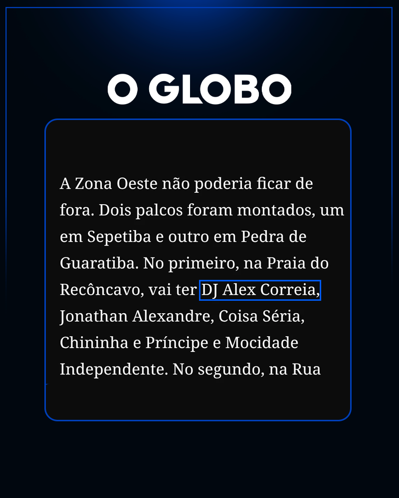 Print da matéria do O Globo citando DJ Alex Correia